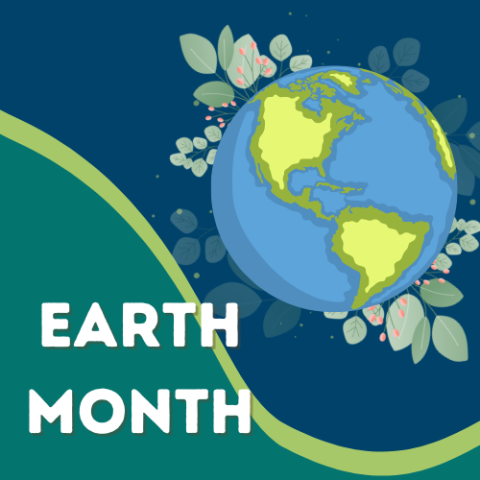 Earth Month; blue and green background with planet Earth