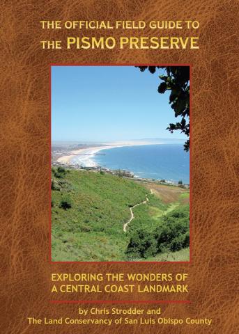 Cover image of the book "Offical Field Guide to The Pismo Preserve."