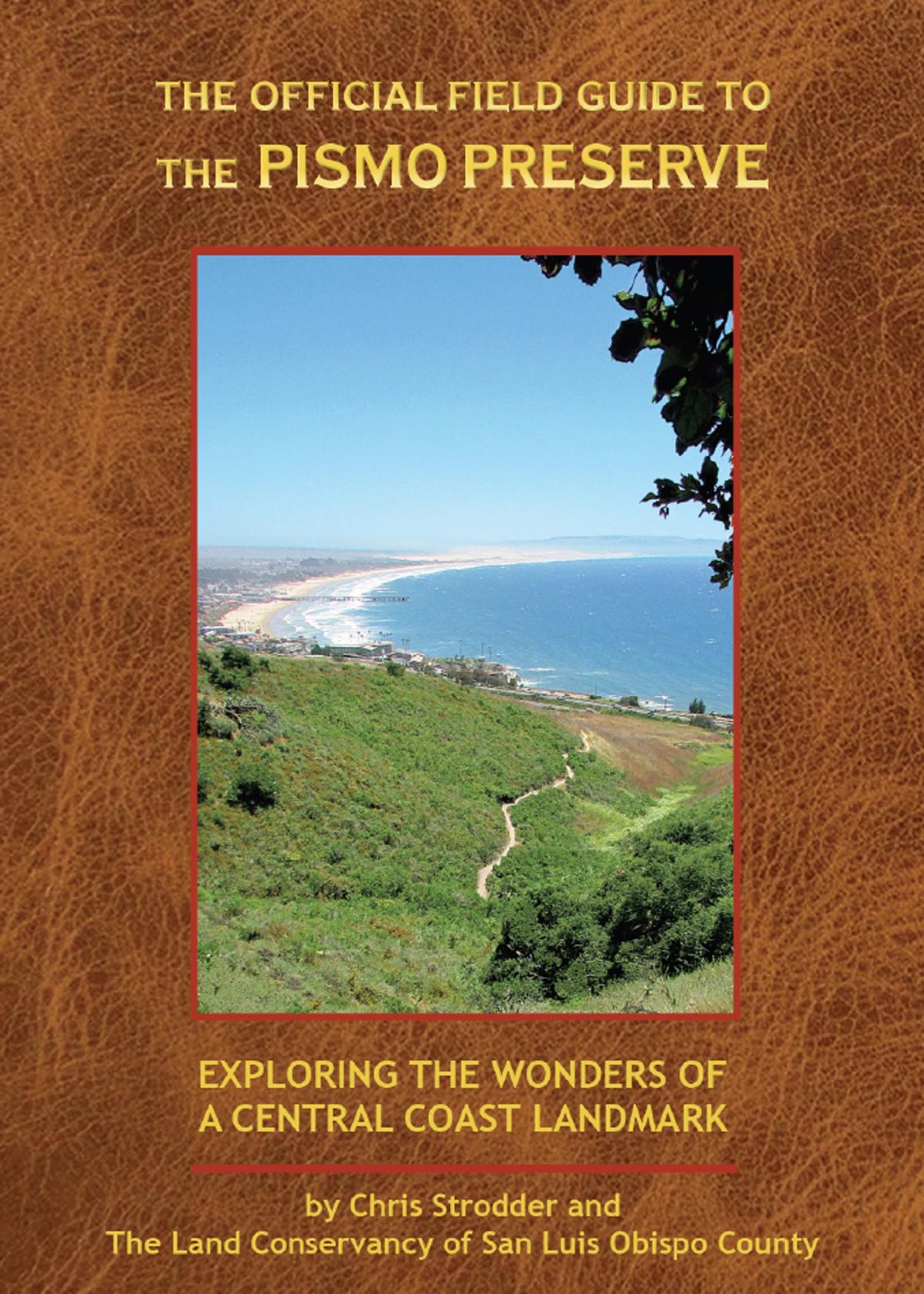Cover image of the book "Offical Field Guide to The Pismo Preserve."